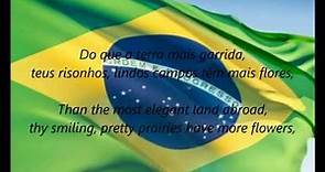 Brazilian National Anthem - "Hino Nacional Brasileiro" (PT/EN)