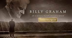 Billy Graham: An Extraordinary Journey | Billy Graham TV Special