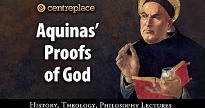 Aquinas' Proofs of God