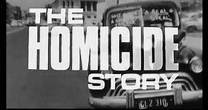 The Homicide Story parts 1 & 2