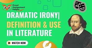 Dramatic Irony| Definition & Use In Literature