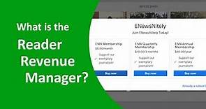What is the Reader Revenue Manager?