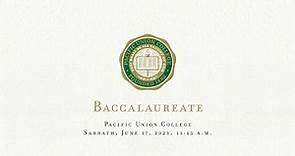 Pacific Union College Baccalaureate 2023