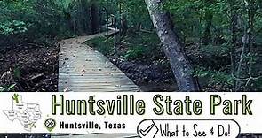 Huntsville State Park | What to See & Do at Huntsville State Park in Huntsville, Texas