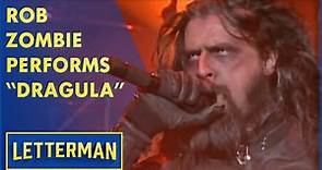 Rob Zombie Performs "Dragula" | Letterman