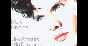 Marc Lavoine - Les Amours du Dimanche, Pt 1
