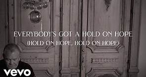 Glen Campbell, Eric Church - Hold On Hope (Lyric Video)