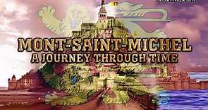 Mont-Saint-Michel: A Journey Through Time