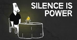 Why Silence is Power | Priceless Benefits of Being Silent