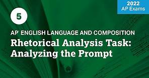 2022 Live Review 5 | AP English Language | Rhetorical Analysis Task: Analyzing the Prompt