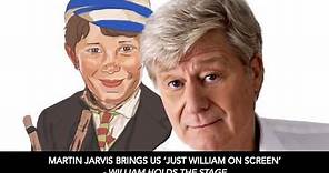 William Holds The Stage - Martin Jarvis Brings Us 'Just William On Screen'
