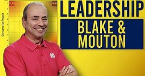 The Blake & Mouton Leadership Grid
