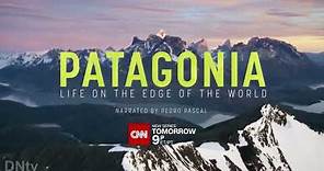 CNN | 'Patagonia: Life on the Edge of the World' - Promo (2022) 2