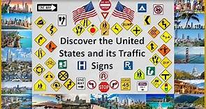 Discover the United States and its Traffic Signs