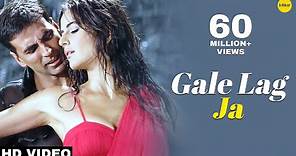 Gale Lag Ja Full Video Song | De Dana Dan | Akshay Kumar, Katrina Kaif | Ishtar Music