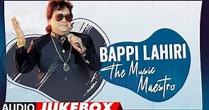 Bappi Lahiri The Music Maestro (Audio) Jukebox | Bappi Lahiri Hindi Hit Songs