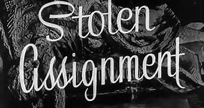Stolen Assignment. (1955 film).