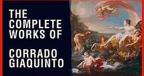 The Complete Works of Corrado Giaquinto