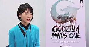 Godzilla Minus One Star Minami Hamabe on Her "Dream Come True" Casting