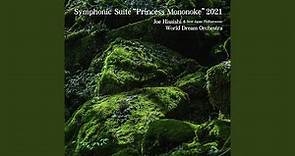 Symphonic Suite “Princess Mononoke”2021 : VII. Ashitaka And San (Live)