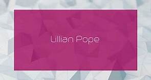Lillian Pope - appearance