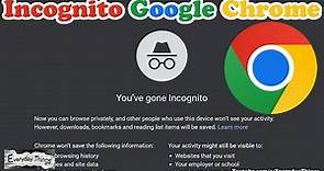 How to go Incognito on Google Chrome