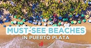 The Best BEACHES in Puerto Plata, Dominican Republic | Playa Alicia, Cabarete and More!