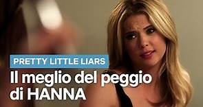 Pretty Little Liars: il meglio del peggio di HANNA MARIN | Netflix Italia