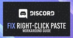 Fix Right-Click Copy/Paste in Discord | Workaround Guide