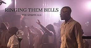 Ringing Them Bells (Official Music Video) | The Spirituals Choir