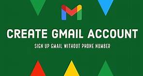 Gmail Sign Up 2021: How to Create Gmail Account without Phone Number?