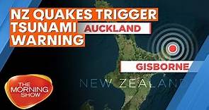 New Zealand earthquakes trigger tsunami warning | 7NEWS