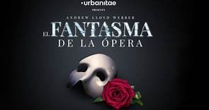 El Fantasma de la Ópera  - Musicales en Madrid - Entradas de Vanguardia