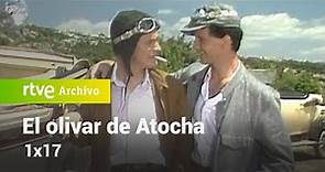 El olivar de Atocha: Capítulo 17 - Las locuras de Julito | RTVE Archivo