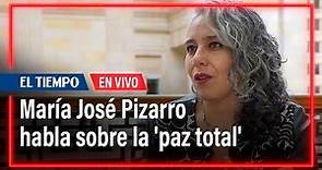 María José Pizarro en entrevista sobre la ‘paz total’ | El Tiempo