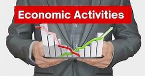 What is Economic Activities | Types of Economic Activities | Geography | Economic |