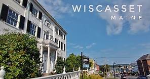 Exploring Historic Wiscasset, Maine - July 2021