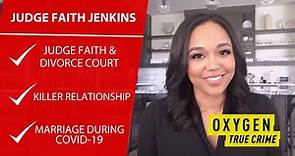 Judge Faith Jenkins: Killer Relationship & Marrying Kenny Lattimore | Full Episode | Oxygen