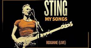 Sting - Roxanne (Live) (Audio)