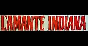 L'Amante Indiana - Film completo 1950