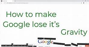 Google Gravity! Google with no gravity!