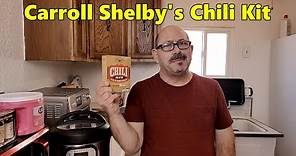 Carroll Shelby's Chili Kit - Prep - Alter - Review with Bowl, Crackers, Taco and French Fries
