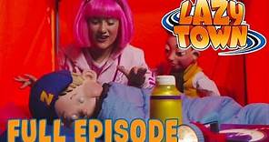 Lazy Town | Lazy Town's Greatest Hits | FULL EPISODE!