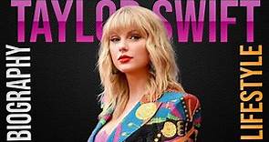 Taylor Swift Biography & Lifestyle | Legends Uncovered