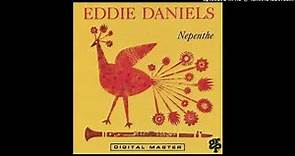 Eddie Daniels - Nepenthe (1990)