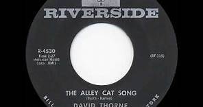 1962 David Thorne - The Alley Cat Song