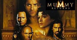 The Mummy Returns(2001) | Movie Review