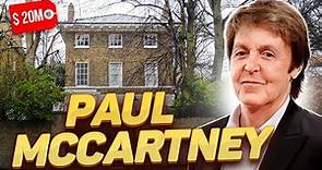 Paul McCartney | How the Legendary Beatle Lives and How He Spends His Billions