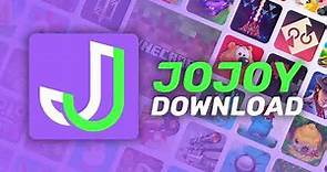 Jojoy App Store to Download Mod Games and Apps [OFFICIAL]