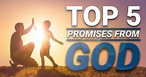 Top 5 Promises from God